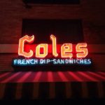 An image of the Cole's French Dip Sandwiches neon sign in Los Angeles